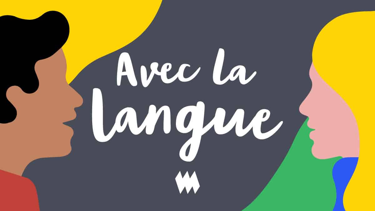 Signature visuelle du balado Avec la langue