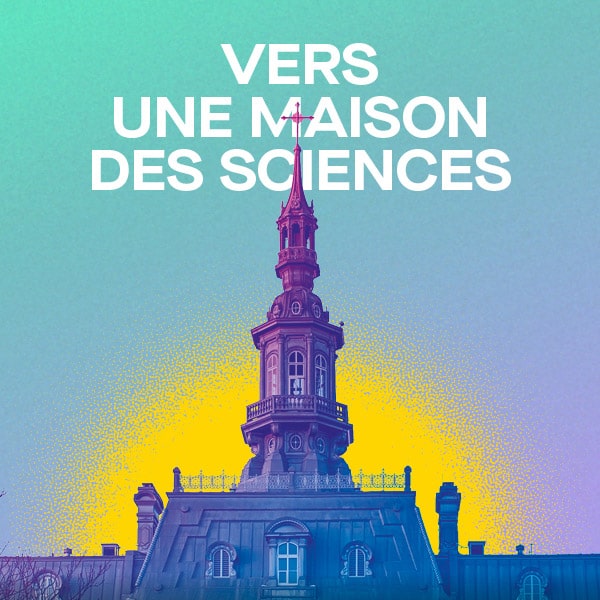 Vers une maison des sciences écrit sur un visuel du campanile du Séminaire de Québecé