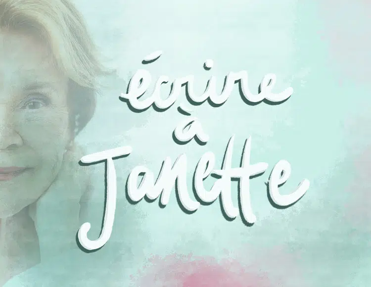 Photo délavée du visage de Janette Bertrand avec le titre écrire à Janette en lettres blanches