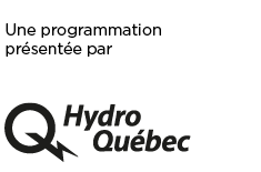 Une mesure soutenue par la Fondation du Musée. Programmation présentée par Hydro-Québec. 